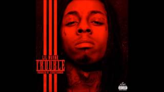 Lil Wayne   Trouble Prod By Streetrunner Mastered