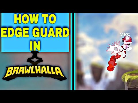 HOW TO PROPERLY EDGE GUARD IN BRAWLHALLA (2025)