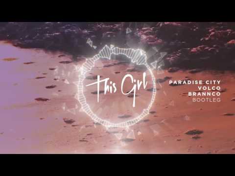 This Girl (Paradase City,Volco & BRANNCO Bootleg)