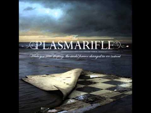 The Plasmarifle -- I Hold You Close to My Heart / This is Not an Emo Song