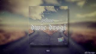 Pchao - Dwie drogi