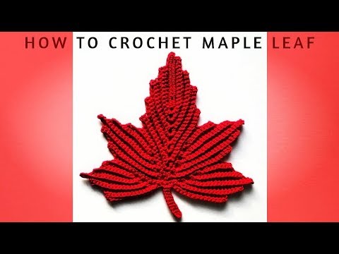 How to crochet maple leaf- part 2 🍁🍁