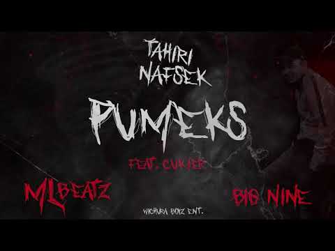 BIG NINE X MLBEATZ - PUMEKS FEAT. CUKIER [TAHIRI NAFSEK EP]