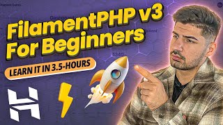 How to Become a PRO in FilamentPHP v3 in 4 hours - Complete FilamentPHP Tutorial for Beginners