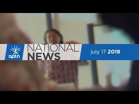 APTN National News July 17, 2018 – Yukon elder who defied the odds, Supporters show their solidarity