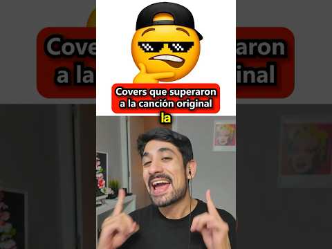 COVERS THAT SURPASSED THE ORIGINAL SONG 😎
