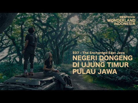 Ekspedisi Wonderland Indonesia (Eps. 7) Bumi Seribu Penari "Banyuwangi"