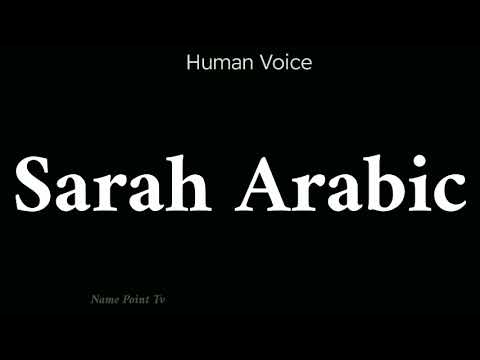 How To Pronounce Sarah Arabic | Pronunciation Sarah Arabic | How To Say Sarah Arabic 