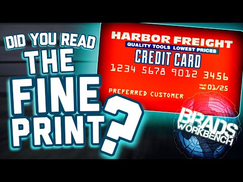 Harbor Freight Credit Card FINE PRINT...Scam?