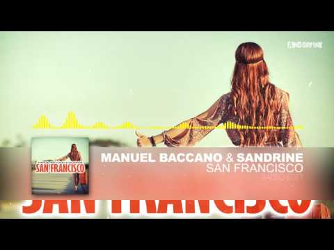 Manuel Baccano & Sandrine - San Francisco (Radio Edit)