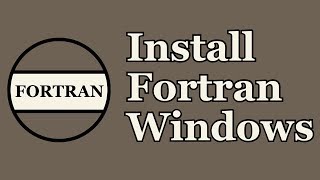 Install Fortran Windows