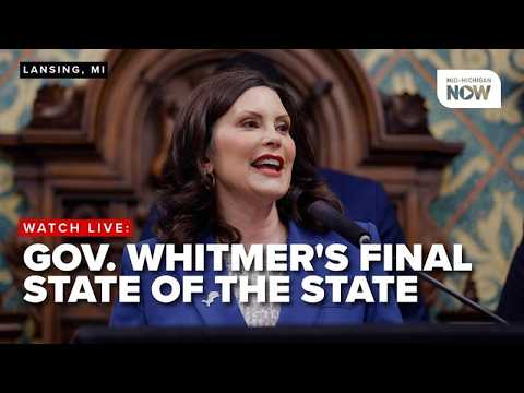 LIVE: Governor Whitmer gives final State of the State Address