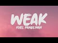 WEAK with lyrics by khel pangilinan