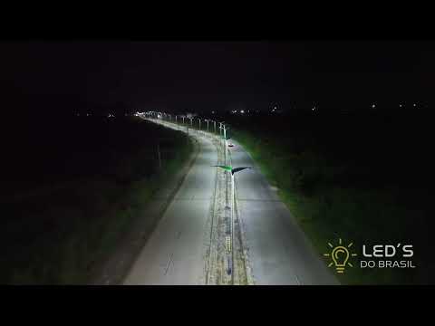 LED'S DO BRASIL - ACARAPE - CEARÁ - ILUMINAÇÃO DA AVENIDA DO ACESSO A UNILAB