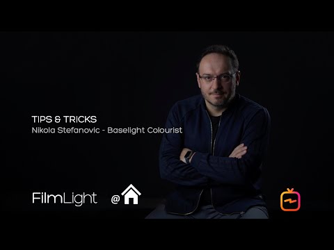 Tips & Tricks: Nikola Stefanovic, Senior Colourist, MPC Shanghai.