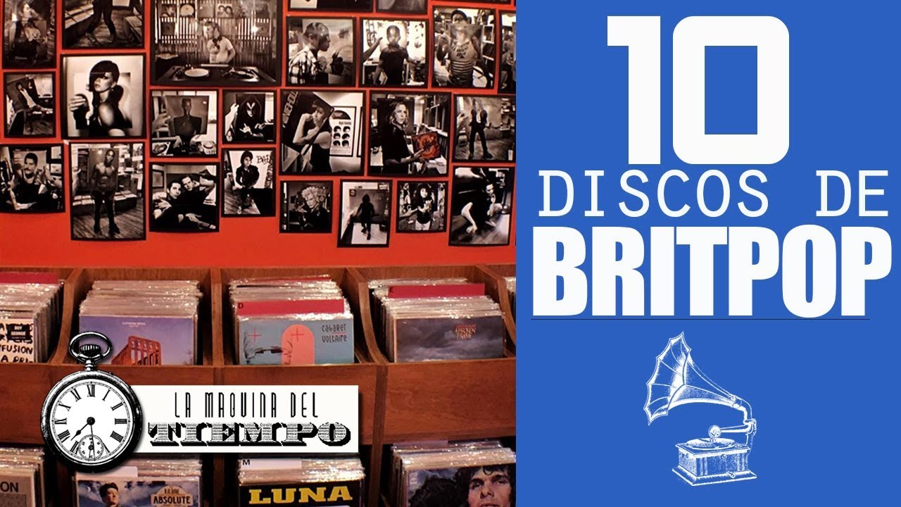 10 Grandes Discos de Britpop (que no son de Oasis, Blur y los mismos de siempre)