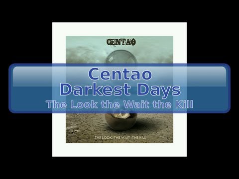 Centao - Darkest Days [HD, HQ]