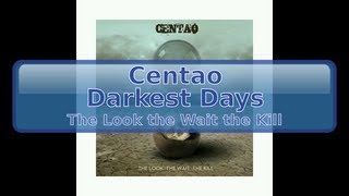 Centao - Darkest Days [HD, HQ]