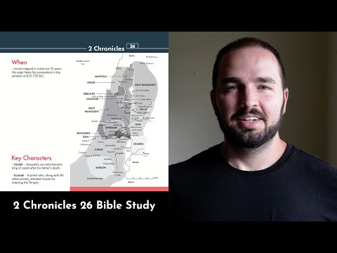 2 Chronicles 26 Summary: 5 Minute Bible Study