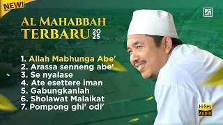 Download lagu AL MAHABBAH FULL ALBUM 2025 | ALLAH MABHUNGA ABE' - FULL ALBUM TERBARU mp3 Download lagu AL MAHABBAH FULL ALBUM 2025 | ALLAH MABHUNGA ABE' - FULL ALBUM TERBARU mp3