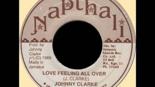 Johnny Clarke - Love Feeling All Over + Dub (NAPHTALI) 7".wmv