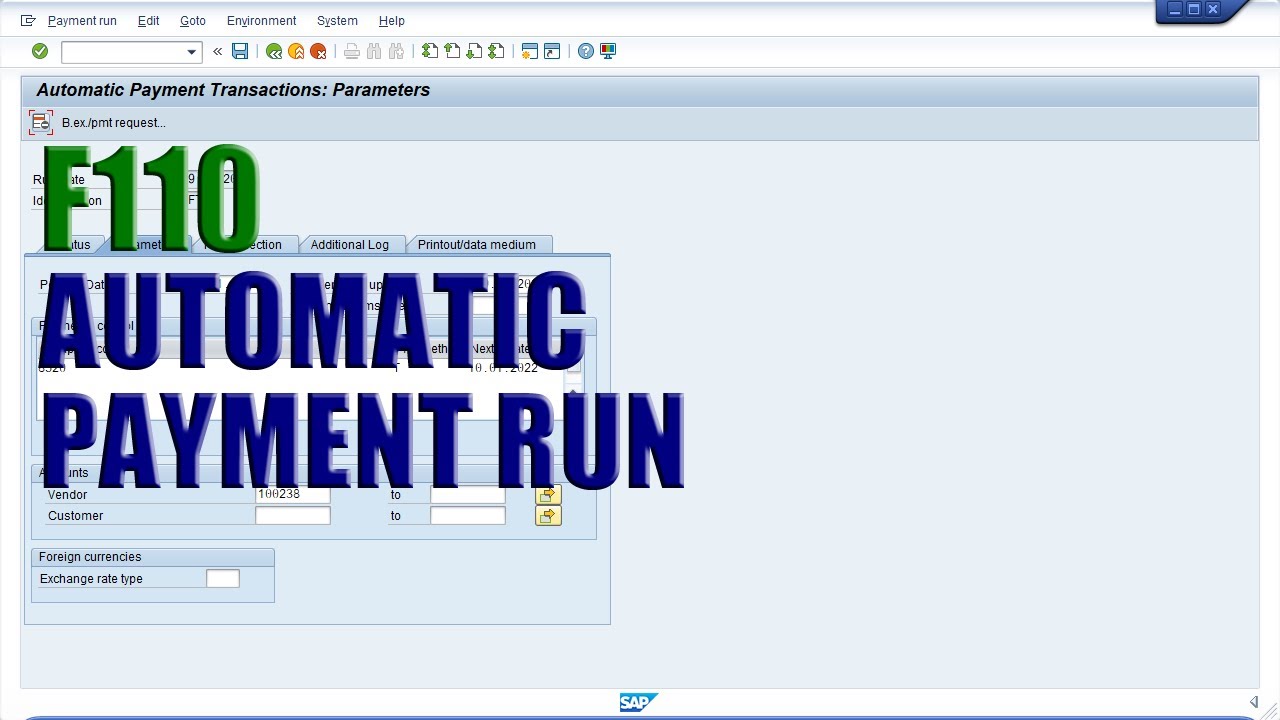 SAP Transaction F110 - Automatic Payment Run