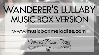Wanderer's Lullaby by Adriana Figueroa - Music Box Version