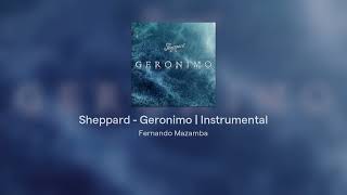 Download lagu Sheppard - Geronimo | Instrumental mp3