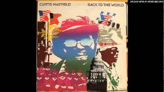 Can&#39;t Say Nuthin&#39; - Curtis Mayfield Break