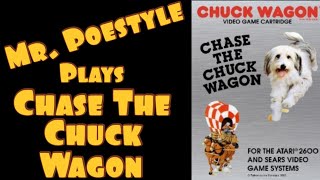 Mr. Poestyle Plays Chase The Chuck Wagon Atari 2600