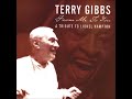 Terry Gibbs   Evil Gal Blues