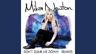 Don&#39;t Dumb Me Down