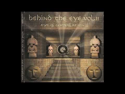 VA - Behind The Eye Vol. II [full compilation] [320 kbps]
