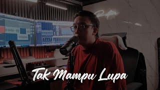 Download lagu Putri Ariani - Tak Mampu Lupa (Rantaone Cover) mp3