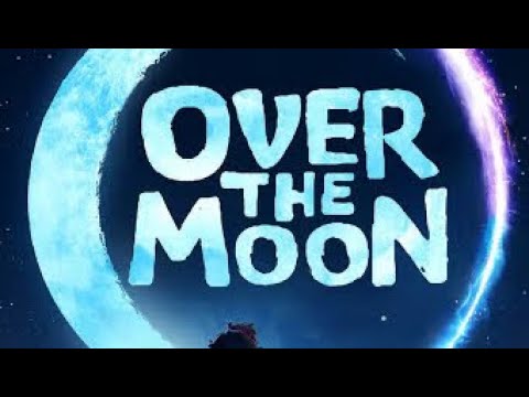 Over The Moon Kids Full Movie (Full Movies)