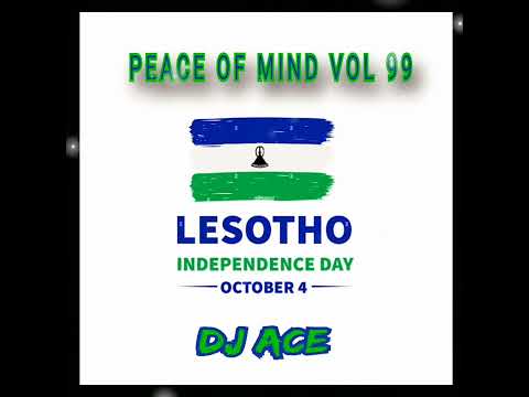 SLOW JAM MIX 2024 | PEACE OF MIND VOL 99 | OCTOBER 04 | LESOTHO INDEPENDENCE DAY | DJ Ace ♠️