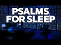 Best Psalms To Help You Sleep Soothing Bible Verses For A Restful Night