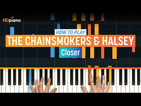 How to Play "Closer" by The Chainsmokers & Halsey | HDpiano (Part 1) Piano Tutorial