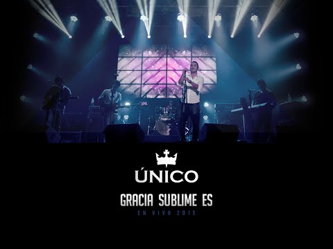 Gracia Sublime Es - ÚNICO (PHIL WICKHAM - THIS IS AMAZING GRACE - ESPAÑOL)
