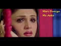 Meri Duniya Mein Aake Mat Jaa Song Tum Bin Movie 2001