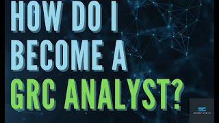 The BEST First Stop On How To Become A GRC Analyst!
