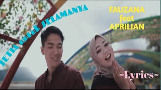 Download lagu SETIA UNTUK SELAMANYA || APRILIAN feat FAUZANA || LYRICS @niakurniawati1413 mp3