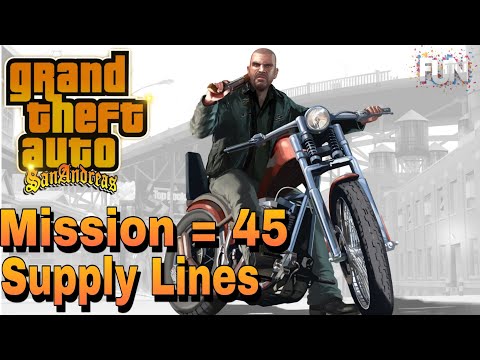 GTA San Andreas - Walkthrough - Mission #45 - Supply Lines... (HD)