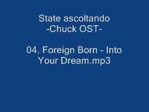 Foreign Born - Into Your Dream