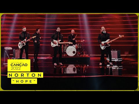 Norton – “Hope” | 1ª Semifinal | Festival da Canção 2022