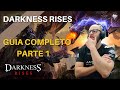 Darkness Rises Guia Completo Para Iniciantes Parte 1