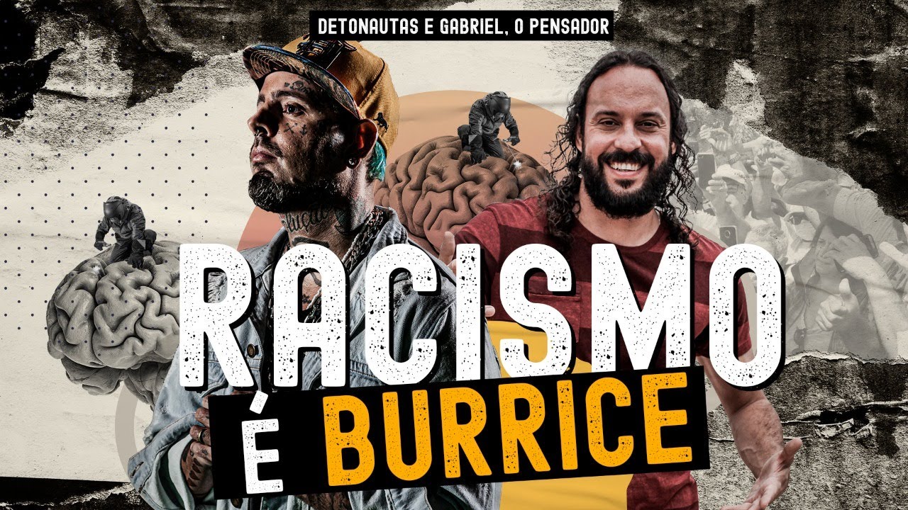Racismo é Burrice - Detonautas ft Gabriel O Pensador