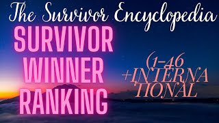 Survivor Winner Ranking (All 69 Winners-Borneo-46 + International)