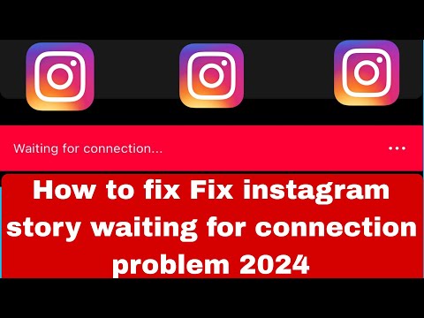 Fix waiting for connection instagram story 2024 | instagram story uploading waiting for connection