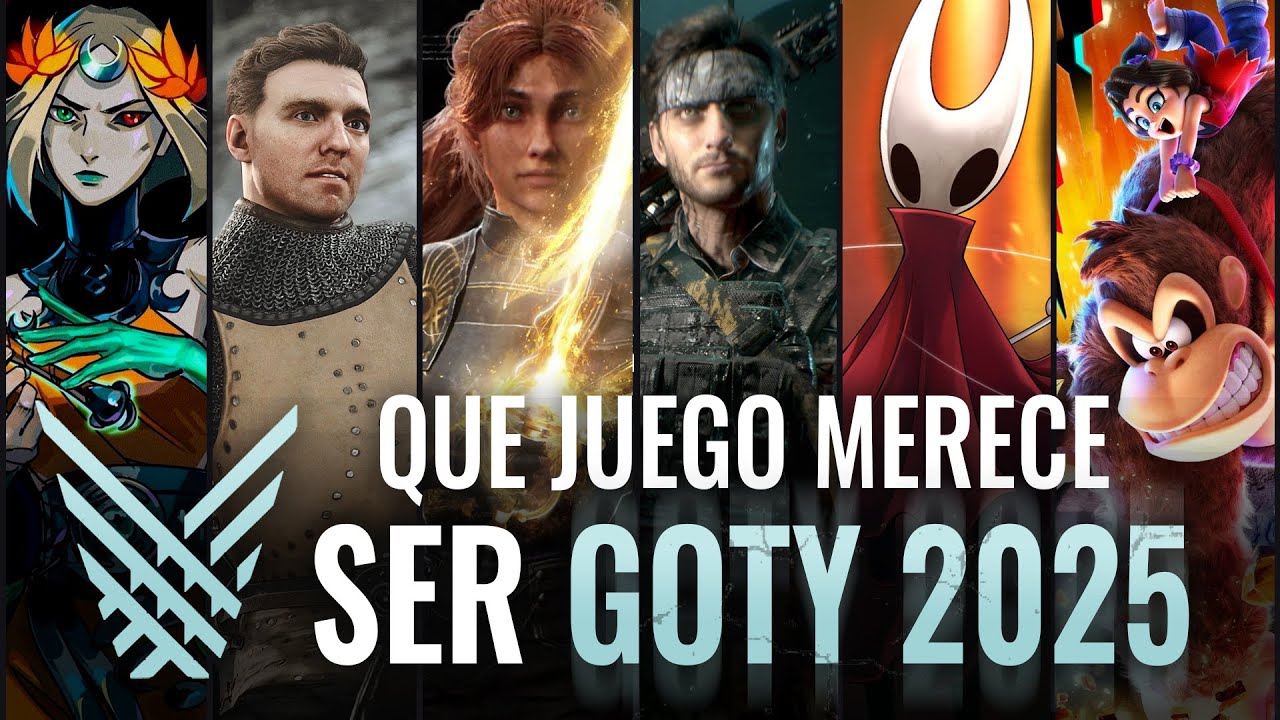 ¿CUAL MERECE GANAR EL GOTY MEJOR JUEGO DEL AÑO 2025? PREMIOS THE GAME AWARDS